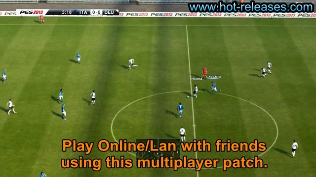 [PES 2013 Patch] Pro Evolution Soccer 2013 - Play Online / Lan / Multiplayer Fix смотреть онлайн
