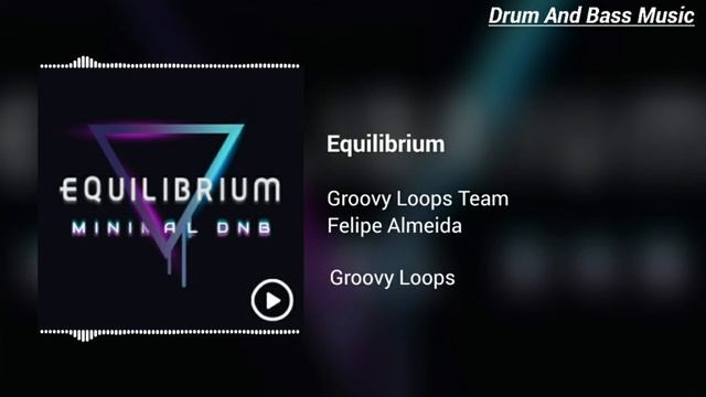 Equilibrium | Groovy Loops смотреть онлайн