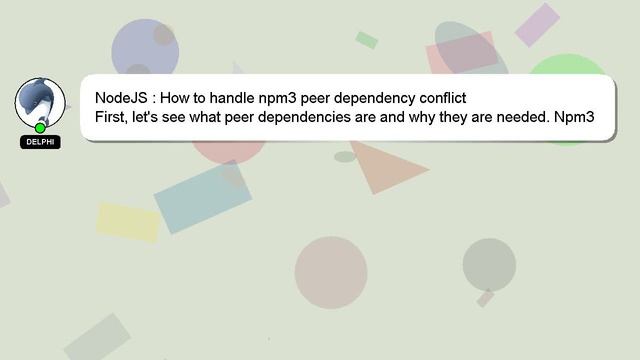 NodeJS : How to handle npm3 peer dependency conflict смотреть онлайн