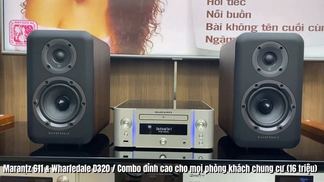 Marantz 611 & Wharfedale D320 / Combo đỉnh cao cho mọi phòng khách chung cư (16 triệu) смотреть онлайн