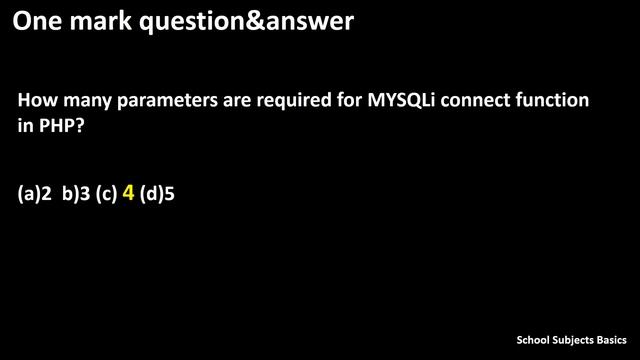 How many parameters are required for MYSQLi connect function in PHP? смотреть онлайн