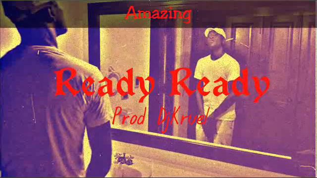 Amazing - Ready Ready (Freestyle 2k17) Prod DJ KRUEL смотреть онлайн
