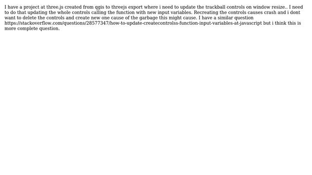 GIS: How to update Trackball controls at three js? смотреть онлайн