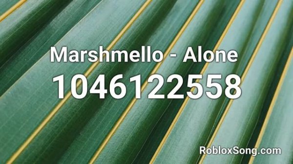 Marshmello - Alone Roblox ID - Music Code
