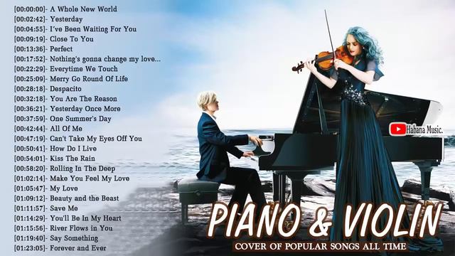 Top Piano and Violin Covers Of Popular Songs 2020 - Best Instrumental Relax Music for Work, Study смотреть онлайн