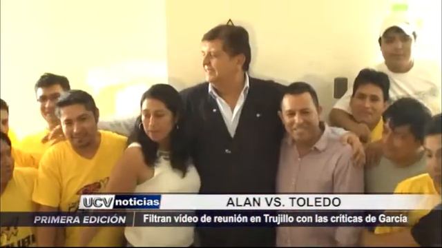 Trujillo: Alan García criticó duramente a Alejandro Toledo смотреть онлайн