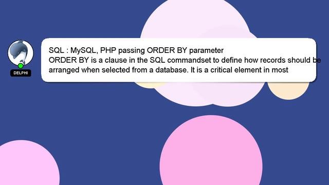 SQL : MySQL, PHP passing ORDER BY parameter смотреть онлайн