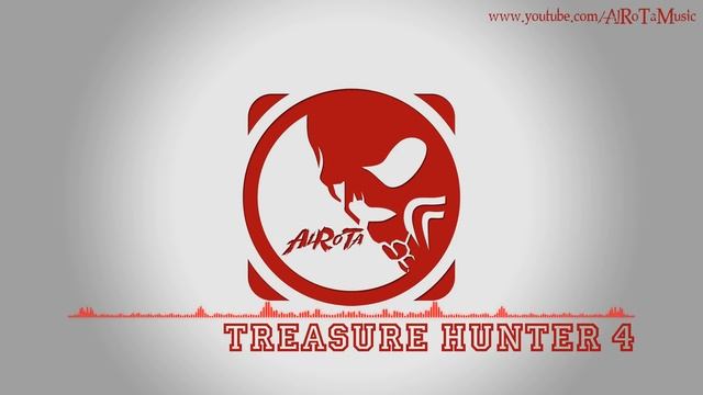 Treasure Hunter 4 by Johannes Bornlöf - [Action Music] смотреть онлайн