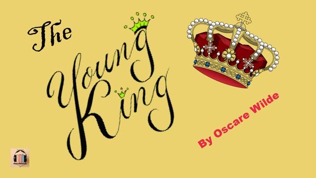 English Story_The Young King By Oscar Wilde With Subtitle  #shortstory #audiobooks