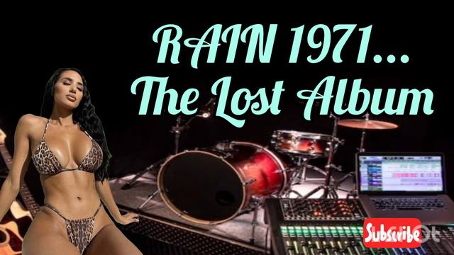 RAIN 1971... 💥THE LOST ÁLBUM💥 смотреть онлайн