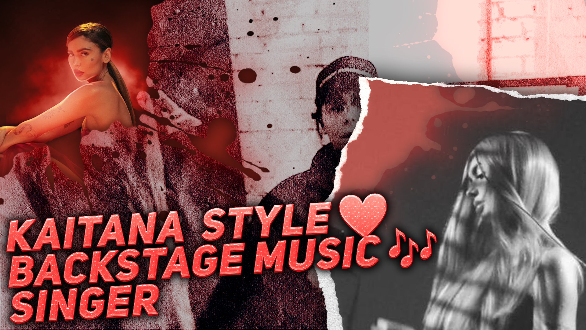 KAITANA 
Singer 
Backstage 
STYLE✨