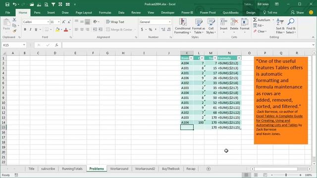 Excel - Formula For Running Totals - In Ranges OR Tables! - Episode 2004