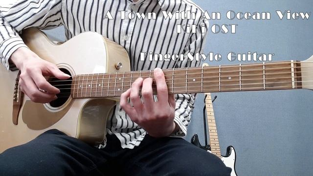 A Town With An Ocean View Fingerstyle Guitar + Free Tabs смотреть онлайн