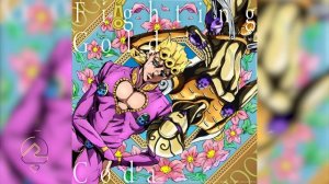 JoJo Part 5: Golden Wind OP - Fighting Gold / Coda
