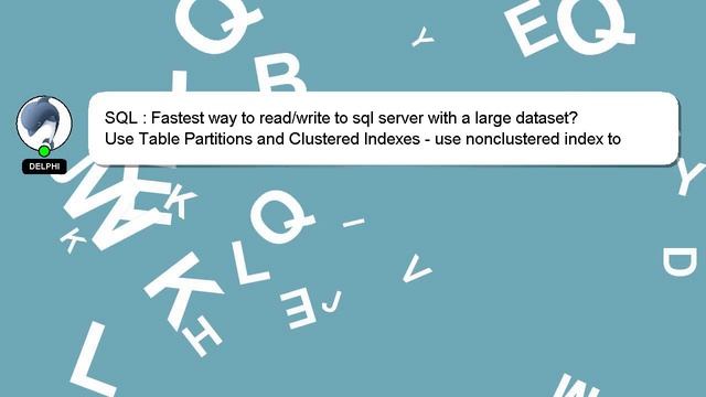 SQL : Fastest way to read/write to sql server with a large dataset? смотреть онлайн