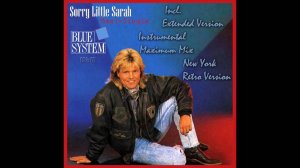 Blue System-Sorry little sarah