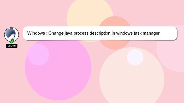 Windows : Change java process description in windows task manager смотреть онлайн