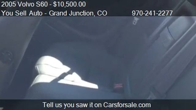 2005 Volvo S60 2.5T AWD - for sale in Grand Junction, CO 815 смотреть онлайн