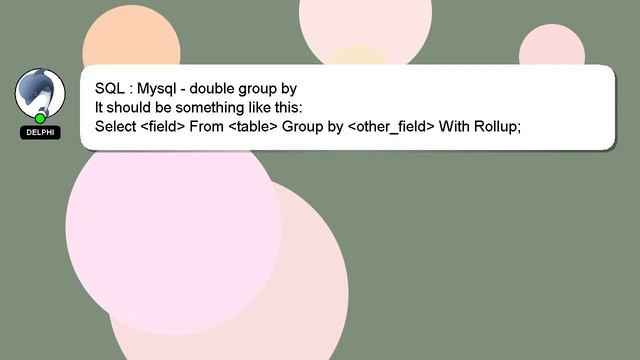 SQL : Mysql - double group by смотреть онлайн