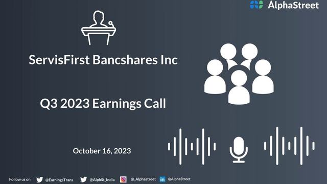 ServisFirst Bancshares Inc Q3 2023 Earnings Call смотреть онлайн