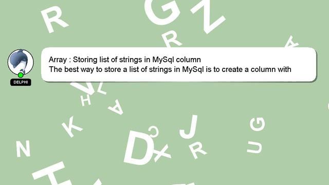 Array : Storing list of strings in MySql column смотреть онлайн