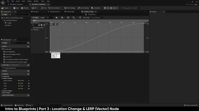Unreal Engine 5 | Intro to Blueprints | Part 3: Location Change & Lerp (Vector) Node смотреть онлайн