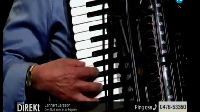 Lennart Larsson "Gud som är på höjden" Kanal 10 fredag 26 mars 2021 смотреть онлайн