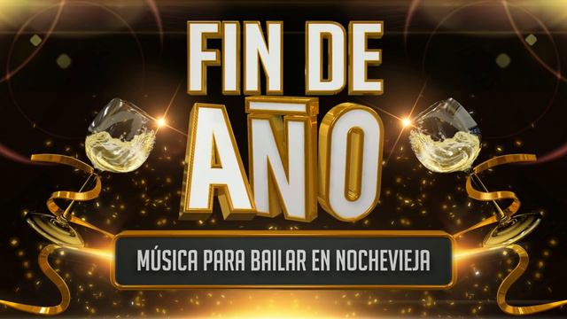 Fin De Año - Música Para Bailar En Nochevieja, Carnaval, Fiestas...