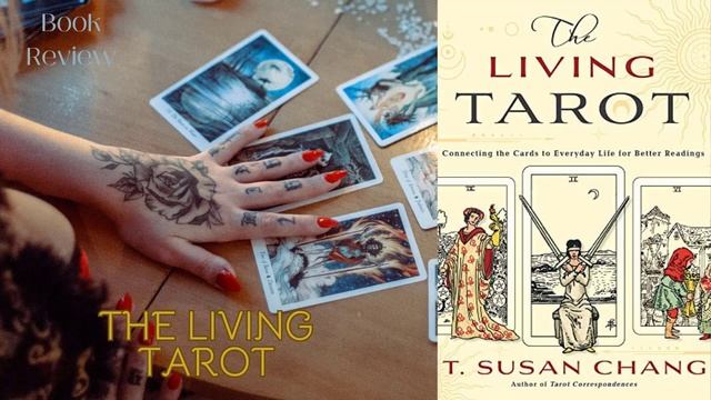 The Living Tarot - T. Susan Chang {book review} смотреть онлайн