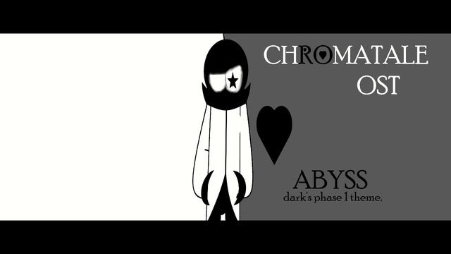 | CHROMATALE | OST [1] | Abyss (Dark's Phase 1 Theme) | смотреть онлайн