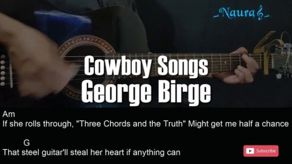 George Birge - Cowboy Songs Guitar Chords Lyrics