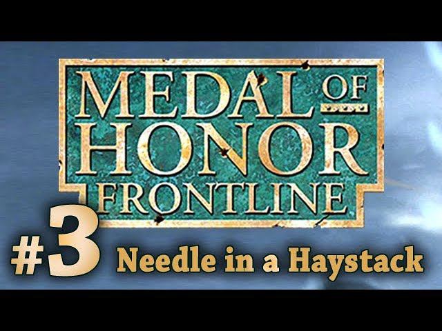 Medal of Honor: Frontline - Needle in a Haystack (PS2, PS3) no commentary walkthrough part 3 смотреть онлайн