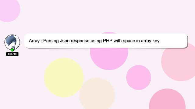 Array : Parsing Json response using PHP with space in array key смотреть онлайн