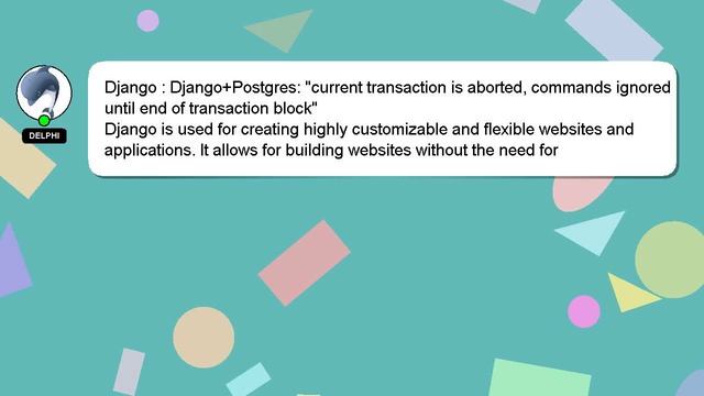 Django : Django+Postgres: "current transaction is aborted, commands ignored until end of transactio смотреть онлайн