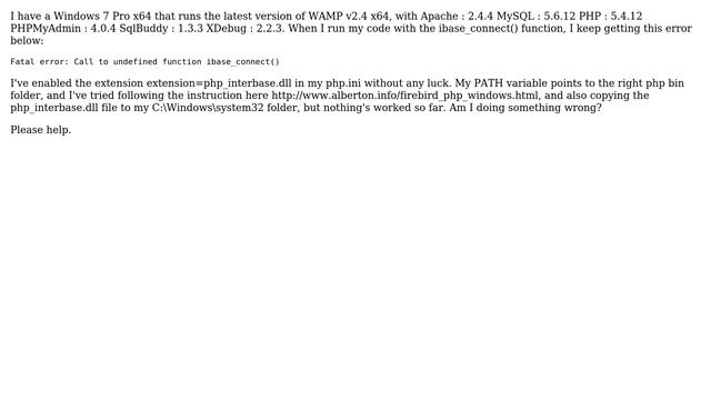 WAMP: Fatal error: Call to undefined function ibase_connect() смотреть онлайн