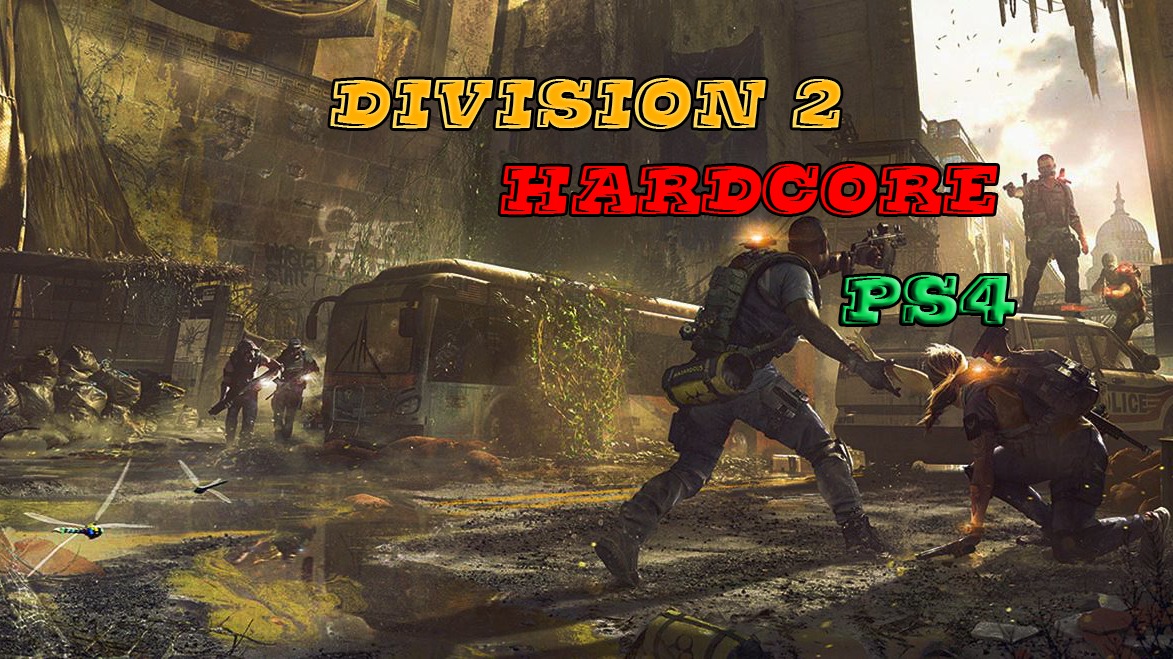 Tom Clancy's The Division 2 HARDCORE Попытка 3 Часть 4 смотреть онлайн