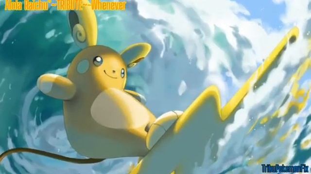 Alola Raichu°~TRIBUTE~- Whenever [Kris Kross Amsterdam](For read Desc) смотреть онлайн