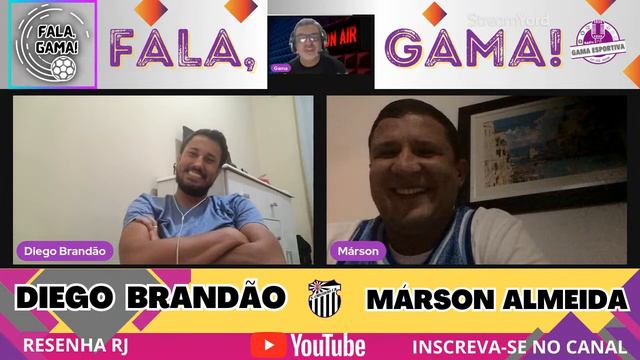FALA, GAMA ! RESENHA COM DIEGO BRANDÃO E MARSON ALMEIDA - TÉCNICO E AUXILIAR DO SÃO CRISTOVÃO смотреть онлайн