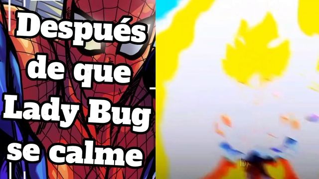 ?️•Lady Bug reacciona a Spider-man•?️ смотреть онлайн