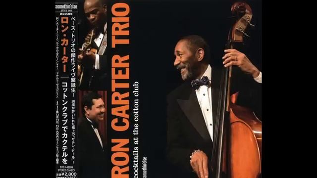 Ron Carter - Cocktails at the Cotton Club full album - by Golden Striker Trio #roncarterbassist смотреть онлайн