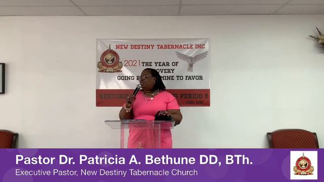 New Destiny Tabernacle Church 6/13/2021