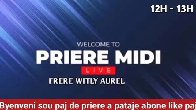 PRIERE MIDI || MERCREDI 24 JANVIER 2024 || SEUGNEUR EDEM POUM TOUJOU RETE LAKAY OU , смотреть онлайн