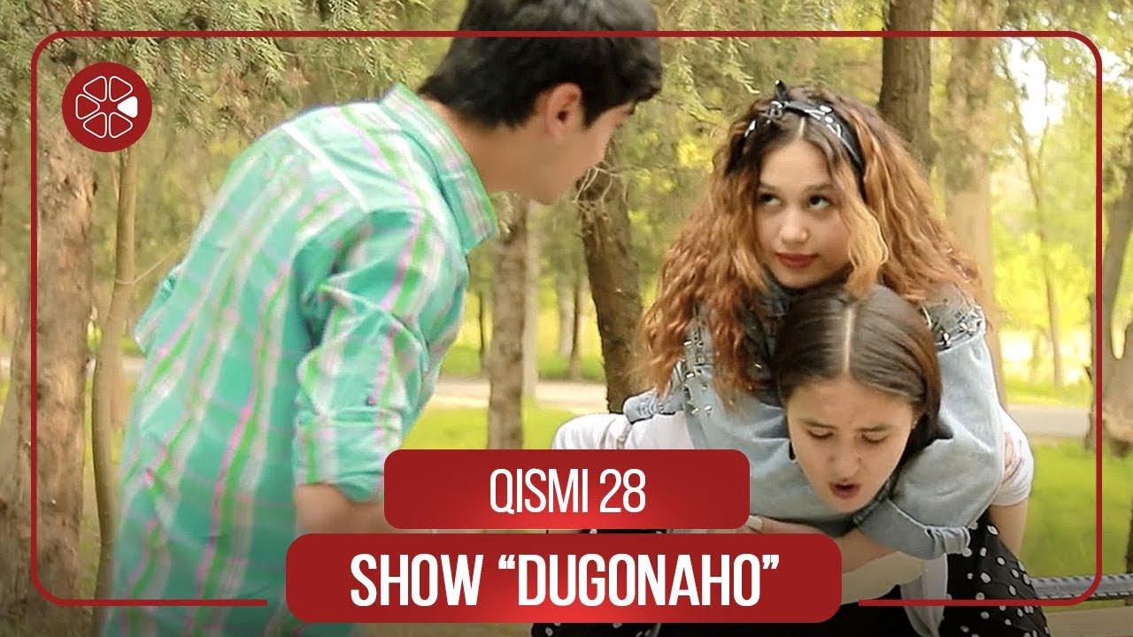 Шоу "Дугонахо" - Кисми 28 / Show "Dugonaho" - Qismi 28 (2021) смотреть онлайн