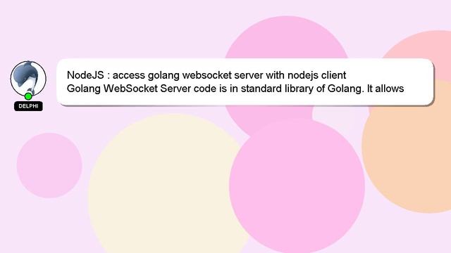 NodeJS : access golang websocket server with nodejs client смотреть онлайн