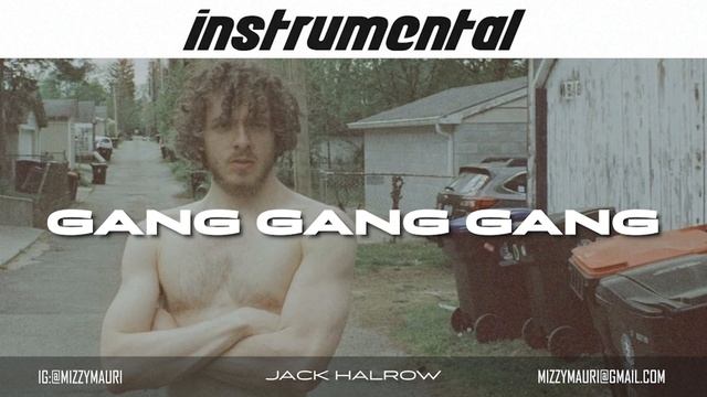 Jack Harlow - Gang Gang Gang (FULL INSTRUMENTAL) *reprod* смотреть онлайн