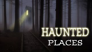 Haunted Places смотреть онлайн