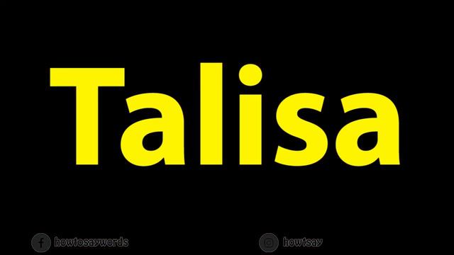 How to Pronounce Talisa смотреть онлайн