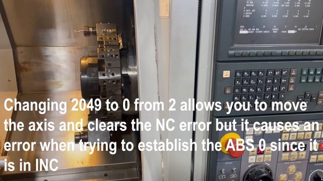 Trouble Shooting Z70 Absolute Position Error On Mori-Seiki SL-204MC - Part 1