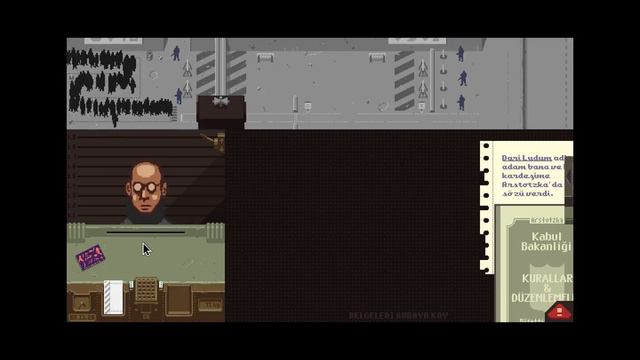 Papers, Please #5 (20 Adet Sonnan 2Son) Bölüm 3 смотреть онлайн