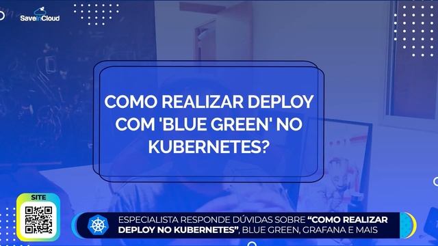 Como realizar deploy sem downtime com o Kubernetes | SaveinCloud смотреть онлайн